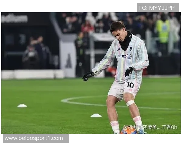 英媒称伊尔迪兹续约尤文遇阻切尔西阿森纳已与其经纪人接触